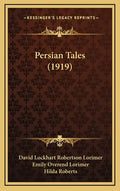 Persian Tales (1919) - Hardcover