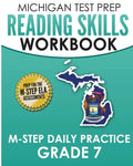 MICHIGAN TEST PREP Reading Skills Workbook M-STEP Daily Practice Grade 7: Preparation for the M-STEP English Language Arts Assessments - Paperback