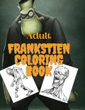 Adult frankstien coloring book - Paperback