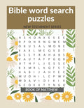Bible word search puzzles: New Testament series: Book of Matthew - Paperback