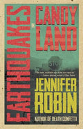 Earthquakes in Candyland - Paperback