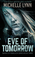 Eve of Tomorrow - Hardcover