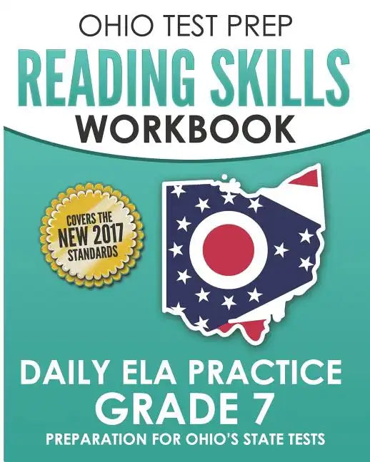 OHIO TEST PREP Reading Skills Workbook Daily ELA Practice Grade 7: Practice for Ohio's State Tests for English Language Arts - Paperback