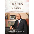 From The End of The Tracks to The Stars - Hardcover