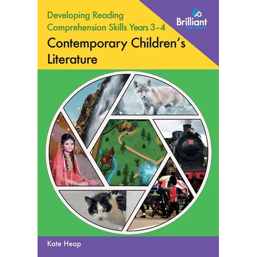 Developing Reading Comprehension Skills Years 3-4: Contemporary Children's Literature - Paperback