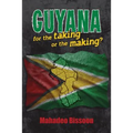 GUYANA--for the taking or the making? - Paperback