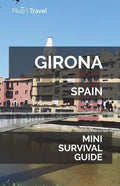 Girona Mini Survival Guide - Paperback