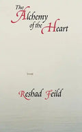 The Alchemy of the Heart - Paperback