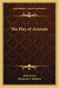 The Play of Animals - Paperback
