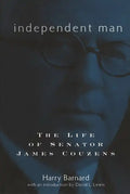 Independent Man: The Life of Senator James Couzens - Paperback