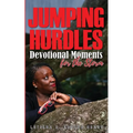 Jumping Hurdles: Devotional Moments for Overcoming in the Quiet of the Storm - Paperback