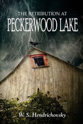 The Retribution at Peckerwood Lake - Paperback