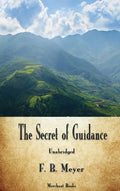 The Secret of Guidance - Hardcover