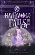 Havenwood Falls High Volume One: A Havenwood Falls High Collection - Paperback