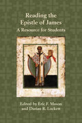 Reading the Epistle of James: A Resource for Students - Paperback