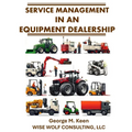 Service Management in an Equipment Dealership - Paperback