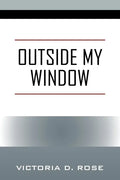 Outside My Window - Paperback