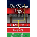 The Trophy Wife's User Guide - Paperback
