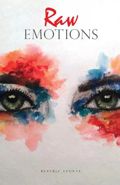 Raw Emotions - Paperback