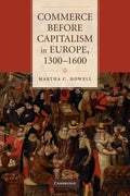 Commerce Before Capitalism in Europe, 1300-1600 - Paperback