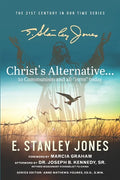 Christ's Alternative to Communism: And all Other "isms" Today - Paperback