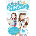 Sugar, Spice, and Sprinkles - Hardcover