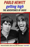 Getting High: The Adventures of Oasis - Paperback
