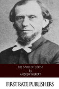 The Spirit of Christ - Paperback