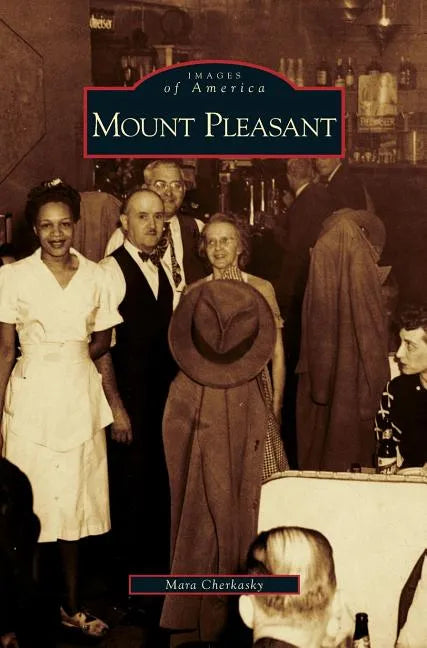 Mount Pleasant - Hardcover
