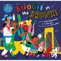Boogie in the Bronx! - Hardcover