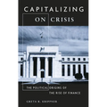 Capitalizing on Crisis: The Political Origins of the Rise of Finance - Paperback