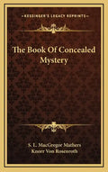 The Book of Concealed Mystery - Hardcover