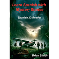 Learn Spanish with Mystery Stories - Paperback