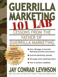 Guerrilla Marketing 101 Lab: Lessons from the Father of Guerrilla Marketing - Paperback