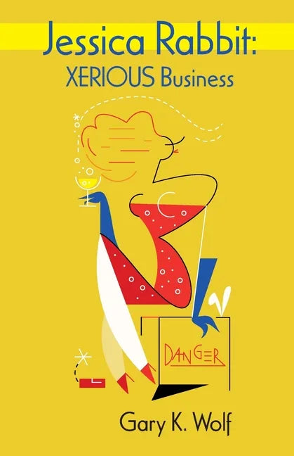 Jessica Rabbit: XERIOUS Business - Paperback