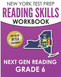 NEW YORK TEST PREP Reading Skills Workbook Next Gen Reading Grade 6: Preparation for the New York State ELA Tests - Paperback