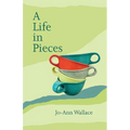 A Life in Pieces - Paperback