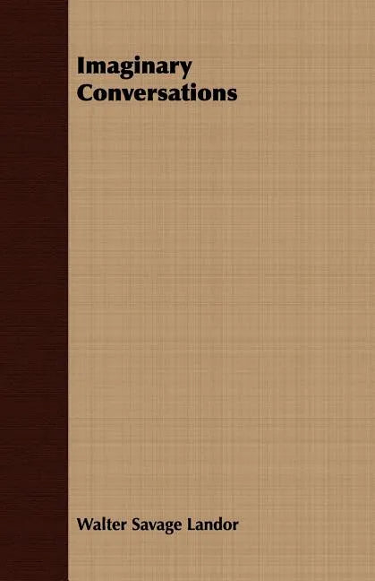 Imaginary Conversations - Paperback