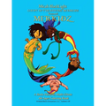 COURT of the DIVERSE MERMAIDS Presents MERKIDZ: A Body Positive, Multi-Ethnic, All-Ages Coloring Book - Paperback