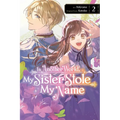 In Another World, My Sister Stole My Name, Vol. 2: Volume 2 - Paperback