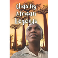 Chasing African Legends - Paperback