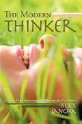 The Modern Thinker: Timeless Ideas, Inspiration, and Hope for the 21st Century - Paperback