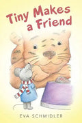 Tiny Makes a Friend - Paperback