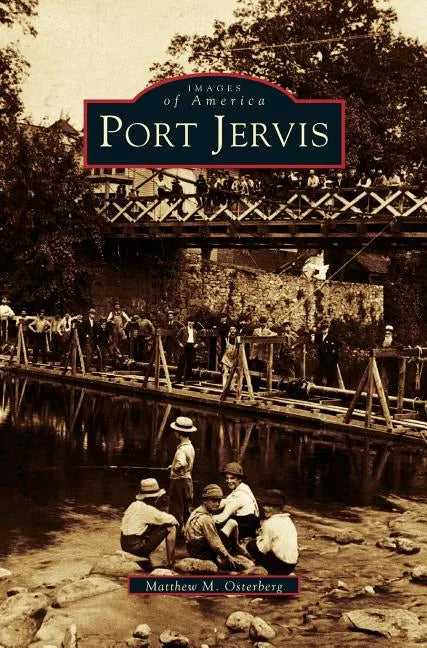 Port Jervis - Hardcover