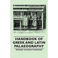 Handbook of Greek and Latin Palaeography - Paperback