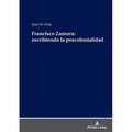 Francisco Zamora: escribiendo la poscolonialidad - Hardcover