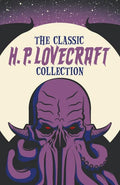The Classic H. P. Lovecraft Collection - Paperback
