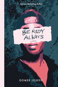 Be Ready Always: In Times Like These Book 1 - Paperback