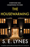 The Housewarming: A completely unputdownable psychological thriller with a shocking twist - Paperback