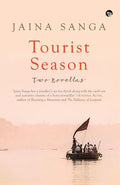 Tourist Season: Two Novellas - Paperback